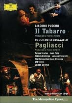 Puccini - Il Tabarro / Leoncavallo - I Pagliacci / Stratas, Domingo, Pavarotti, Pons, Quivar, Croft, Levine, Metropolitan Opera