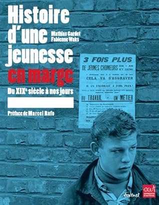 Telechargement Gratuit Une Histoire De La Jeunesse En Marge By Baldarich Lambertsadasd