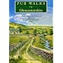 Pub Walks in Gloucestershire