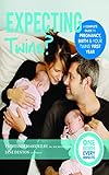 Expecting twins? : a complete guide to pregnancy, birth & your twins' first year