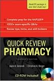 Quick Review: Pharmacy (Appleton & Langes Quick Review Pharmacy: Questions & Answers)
