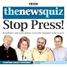 The News Quiz: Stop Press