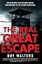 The Real Great Escape