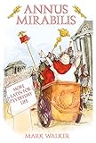 Annus Mirabilis : more Latin for everyday life