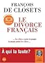 Le divorce fran�ais - Audio livre 1 CD MP3 500 Mo