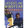 Pardonable Lies: A Maisie Dobbs Novel