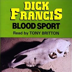 Blood Sport: Complete & Unabridged
