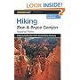 Hiking Zion and Bryce Canyon National Parks, 2nd (Regional Hiking Series)