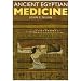 Ancient Egyptian Medicine