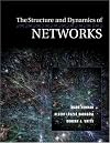 The Structure and Dynamics of Networks: (Princeton Studies in Complexity)
