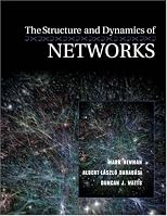The Structure and Dynamics of Networks: (Princeton Studies in Complexity)