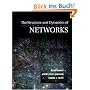 The Structure and Dynamics of Networks (Princeton Studies in Complexity)
