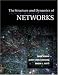 The Structure and Dynamics of Networks: (Princeton Studies in Complexity)