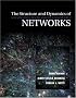 The Structure and Dynamics of Networks: (Princeton Studies in Complexity)
