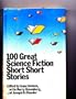 100 Great Science Fiction Short Short Stories