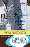 Viva Vermont! (Carter House Girls, Book 4)