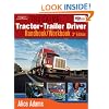 Trucking: Tractor-Trailer Driver Handbook/Workbook