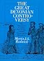 The Great Devonian Controversy: Shaping of Scientific Knowledge Among Gentlemanly Specialists (Science & Its Conceptual Foundations)