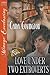Love Under Two Extroverts [The Lusty, Texas Collection] (Siren Publishing Menage Everlasting)
