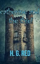 Catherine and the Thief Catherine and the Thief