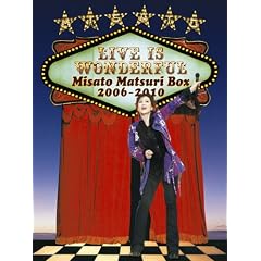 Live is Wonderful ~Misato Matsuri Box 2006-2010~ [DVD]