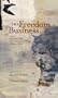 The Freedom Business: Including a Narrative of the Life & Adventures of Venture, a Native of Africa