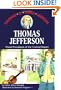 Thomas Jefferson: Third President of the United States (Childhood of Famous Americans)