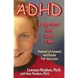 ADHD: Drug-free and Doin' Fine by Lawrence Weathers, Ph.D., and Mary Weathers