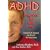 ADHD: Drug-free and Doin' Fine