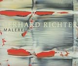 Gerhard Richter - Malerei: Katalog zur Ausstellung im Museum of Modern Art in New York vom 21.02.2002 - 21.05.2002 - Gerhard Richter, Robert Storr