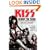 Kiss: Behind the Mask: The Official Authorized Biography