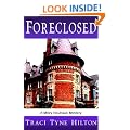 Foreclosed (The Mitzy Neuhaus Mysteries (Book 1))