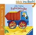 Mein erstes F�hlbuch: Alle meine Fahrzeuge