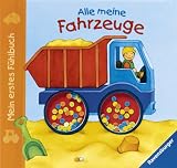Mein erstes F�hlbuch: Alle meine Fahrzeuge - Sandra Grimm