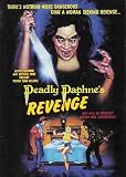 Deadly Daphne`s Revenge