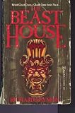 The Beast House