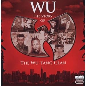 Wu-The Story of The Wu-Tang
