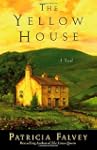 The Yellow House: A Novel