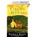 The Yellow House: A Novel