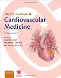 The ESC Textbook of Cardiovascular Medicine: Hardback with Online Access