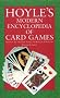 Hoyle's Modern Encyclopedia Of Card Games. Rules Of All The Basic Games And Popular Variations
