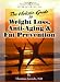 The Holistic Guide to Weight Loss, Anti-Aging and Fat Prevention