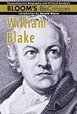 William Blake (Bloom's Biocritiques)