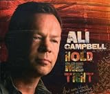 Ali Campbell - Hold Me Tight