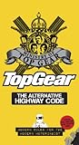Top Gear, the alternative highway code