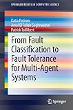 From fault classification to fault tolerance for multi-agent systems