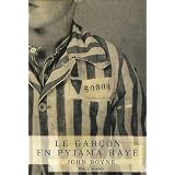 Le gar�on en pyjama ray�par John Boyne