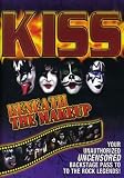 KISS- Beneath the Makeup