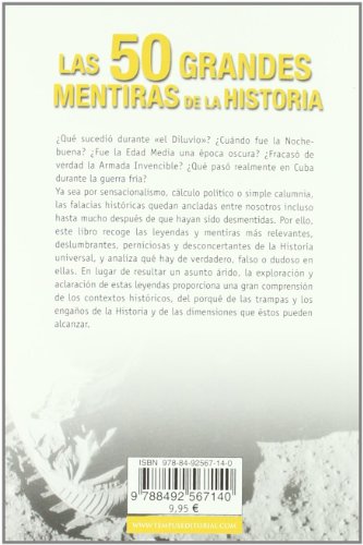 Las 50 grandes mentiras de la historia (Spanish Edition)