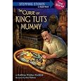 The Curse of King Tut's Mummy (A Stepping Stone Book(TM))